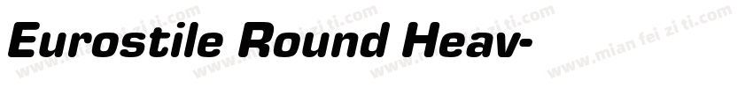 Eurostile Round Heav字体转换